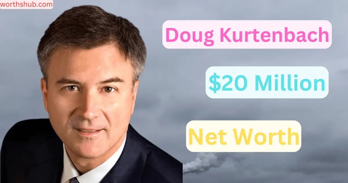 Doug Kurtenbach Net Worth