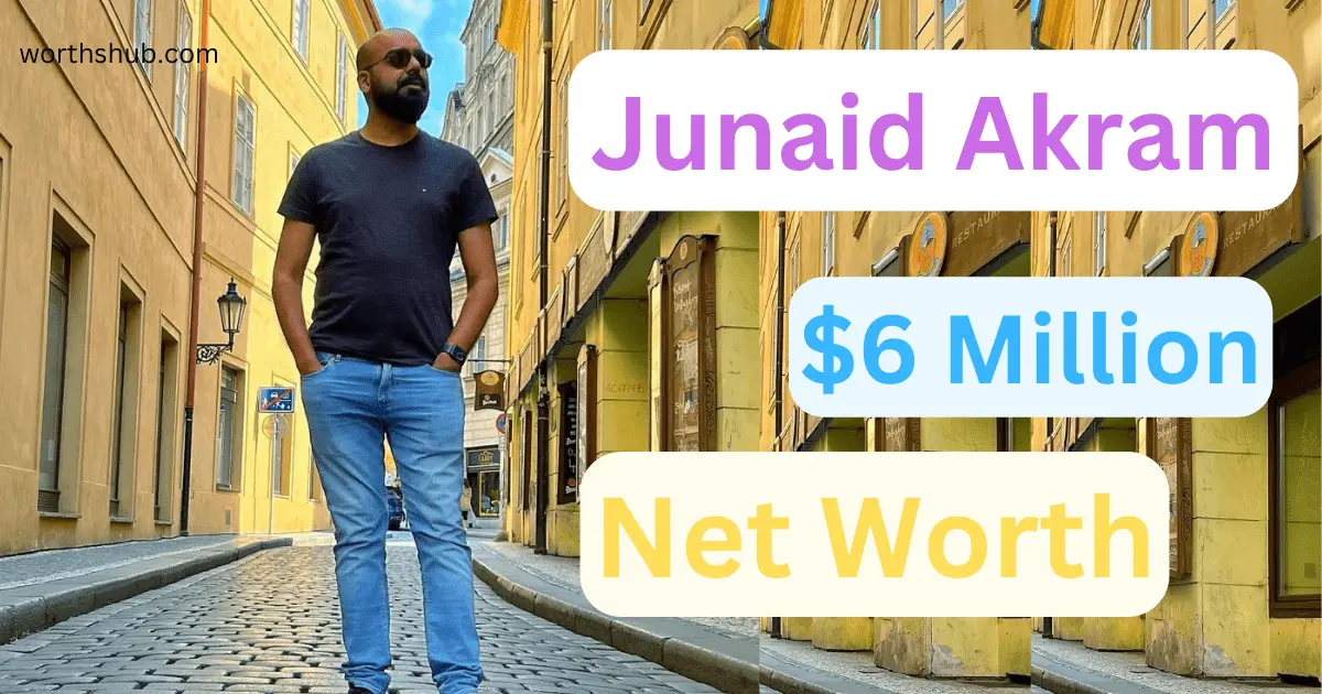 Junaid Akram Net Worth
